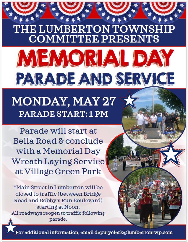 Lumberton Township Annual Memorial Day Celebration! Lumberton Township